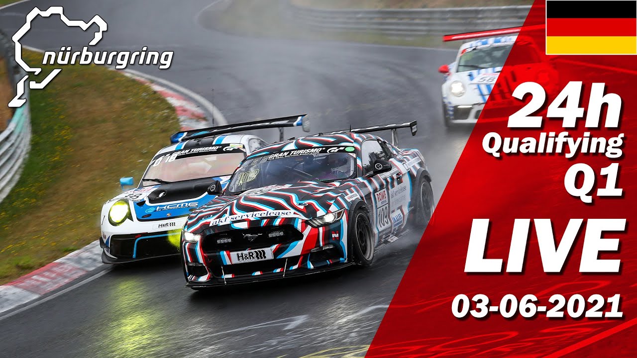 LIVE Nürburgring 24h Qualifying Q1 🇩🇪 ADAC TOTAL 24h